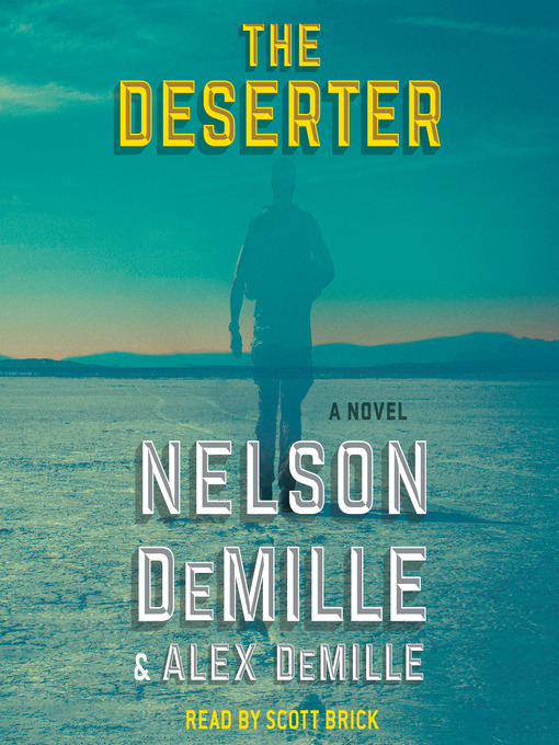 Title details for The Deserter by Nelson DeMille - Wait list
